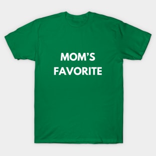Mom's Favorite T-Shirt